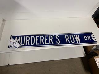 36in X 6in Murderer's Row Dr Tin Sign