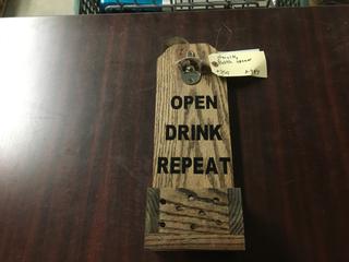 Open Drink Repeat Bottle Opener.