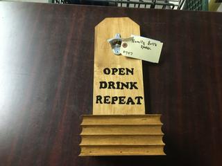 Open Drink Repeat Bottle Opener.