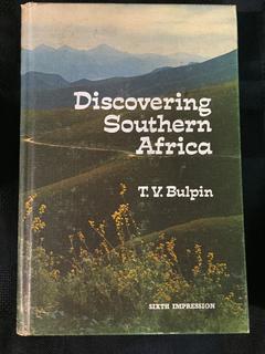 Discovering Southern Africa by T.V. Bulpin.