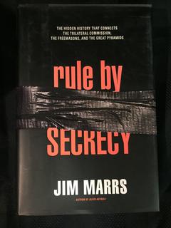 Rule of Secrecy by Jim Marrs.