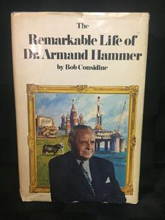 The Remarkable Life of Dr. Armand Hammer by Bob Considine.