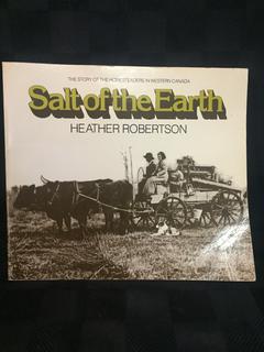 Salt of the Earth by Heather Robertson.