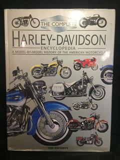 The Complete Harley Davidson Encyclopedia by Tod Rafferty.