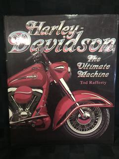 Harley Davidson The Ultimate Machine by Tod Rafferty.