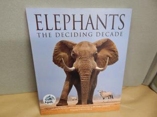 Book - Elephants, the Deciding Decade