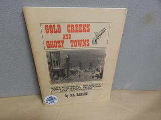 Book - Gold Creeks and Ghost Towns