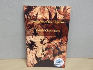 Book - Twilight of the Outlaws