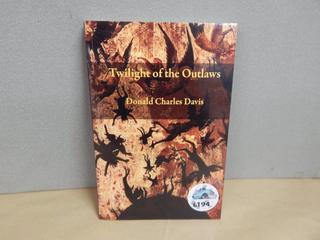 Book - Twilight of the Outlaws