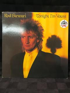 Rod Stewart Vinyl, Tonight I'm Yours. 