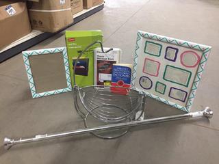 Picture Frames, Wall Files, Fruit Basket, Shower Curtain Rod & Assorted Stationary.