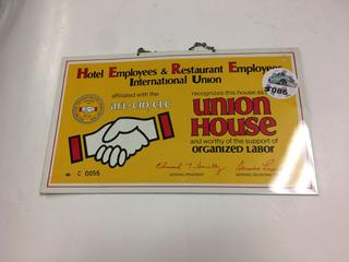 Hotel Employees & Restaurant Employees International Union Sign, 11" x 6 1/2".