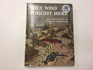 They Who Fought Here Book.