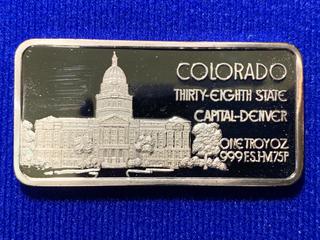 One Troy Ounce .999 Fine Silver Bar, "Colorado 38th State".