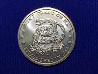 United States One Troy Ounce .999 Fine Silver Coin, "Don't Tread On Me".