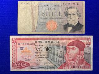 1977 Italy One Thousand Lire Bank Note S/N IC684779S and 1973 Mexico Twenty Peso Bank Note S/N B3116163.