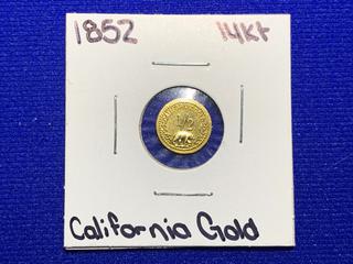 1852 Half Dollar 14K California Gold Coin.