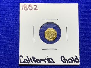 1852 California Gold Coin.