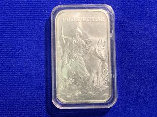 Prospector One Troy Ounce .999 Fine Silver Bar.