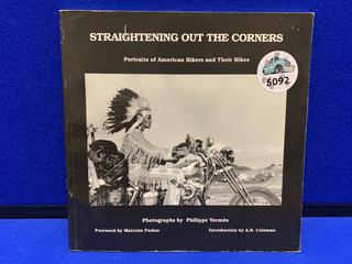 Straightening Out The Corners Portraits of American Bikers, Paperback