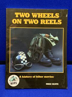 Mike Seate, Two Wheels on Two Reels, Paperback Book.