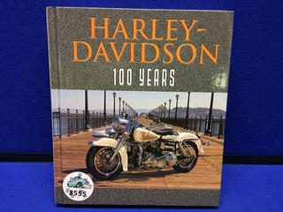 Harley Davidson 100 Years, Hard Cover Book.