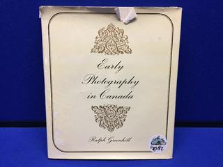 Ralph Green Hill, Early Photography In Canada, Hard Cover Book.