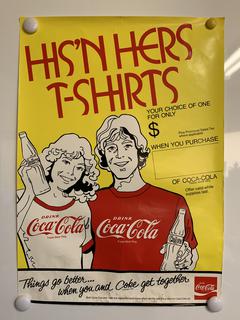 (5)  Coca Cola His And Her T-Shirt Contest Poster 1980's.