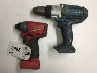 (1) Makita 18V Drill (No Battery) & (1) Makita 18V Impact Driver.