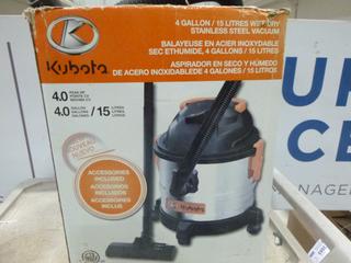 Kubota 4 Gal. / 15 L Wet/Dy Stainless Steel Shop Vac *Note: Cord Damages* (B-1)