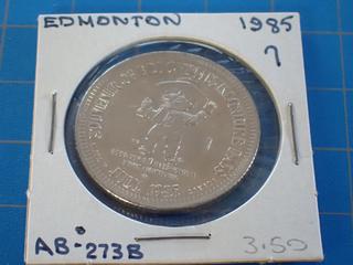 1985 Edmonton Klondike Dollar Token  w/ a Cane Mint Marker (Office)