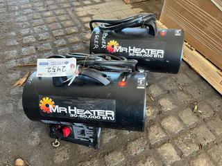 (2) Mr.Heaters 30,000 - 60,000 BTU's Propane Forced.