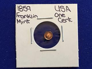 1858 USA Franklin Mint One Cent Coin.