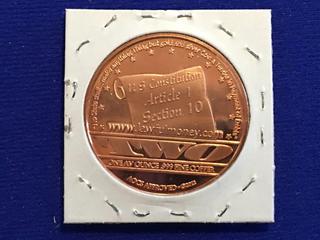 .999 Fine Copper One AV Ounce Medallion - "US Constitution Article 1 Section 10"