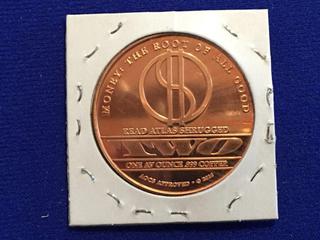 .999 Copper One AV Ounce Medallion - "Money: The Root Of All Good"