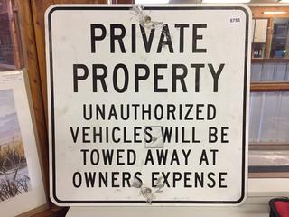 Private Property Sign. 23 1/2 In.