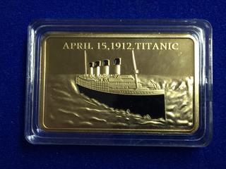 .999 One Ounce Gold Plated Bronze Bar - "Tragedy Of The Titanic".