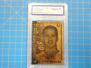 2003 Merrick Mint Laser Line, 23 KT Gold NFL Football Card, Peyton Manning, 18, Indianapolis Colts, Rookie Card, *Graded 10 GEM-MT By World Class Grading*  (Office)