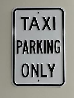 Metal "Taxi Parking" Sign, 12in x 18in.