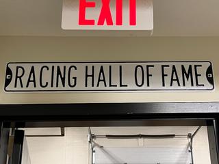 Metal "Racing Hall of Fame" Sign, 36in x 6in.