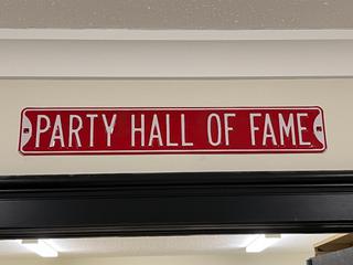 Metal "Party Hall of Fame" Sign, 36in x 6in.