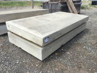 (1) Concrete Slab, Approximately 8in x 39in x 78in and (1) Concrete Slab, Approximately 6in x 39in x 78in.