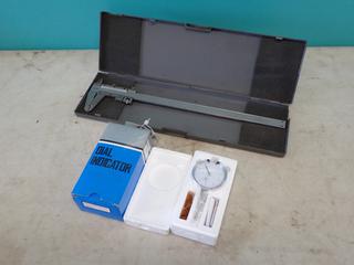 0-1in Dial Indicator c/w 12in STM Vernier Caliper **LOCATED @ EDMONTON YARD**