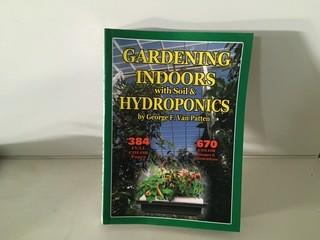 Gardening Indoor with Soil & Hydroponics, 384 Page Book.