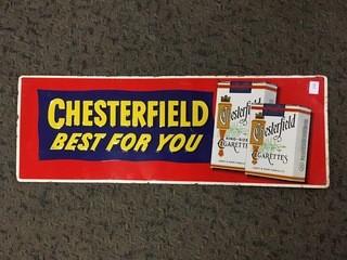 Chesterfield Cigarettes Metal Sign.