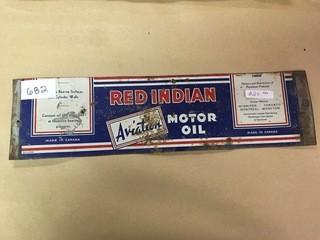 Red Indian Aviation Motor Oil Can Sign.