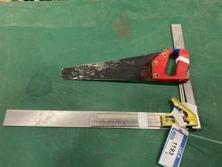 (1) Hand Saw, (1) Tri Square, (2) 24 in. x 16 in. Square, (1) 10 in. x 12 in. Square (W-3,5,2)