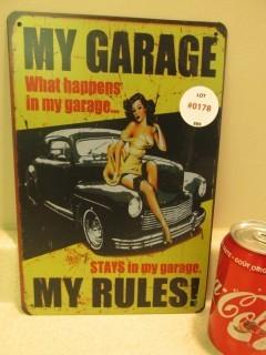 My Garage My Rules Sign.