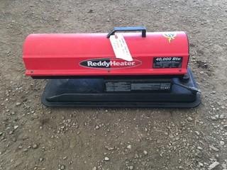 40,000 BTU Reddy Heater.