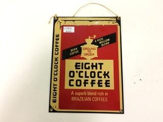 8 O'Clock Coffee Fantasy - Porcelain Sign - Reproduction - 10" X 7.5".